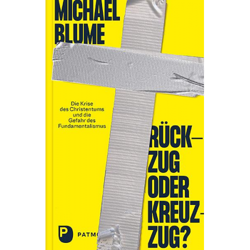 Michael Blume - Rückzug oder Kreuzzug?