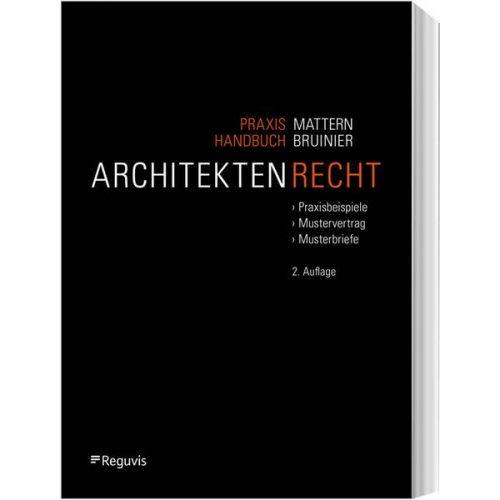 David Mattern & Stefan Bruinier - Praxishandbuch Architektenrecht