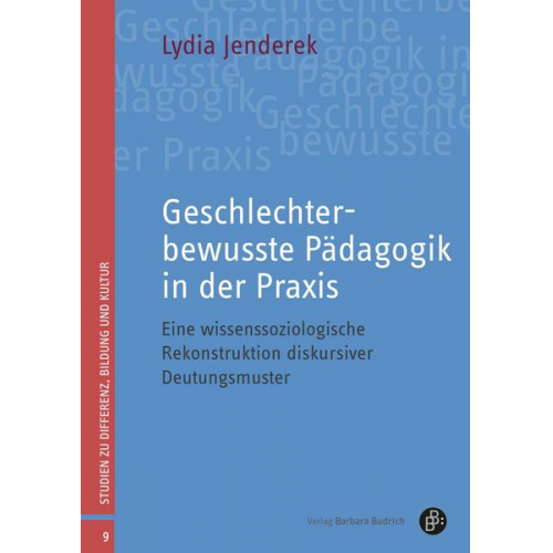 Lydia Jenderek - Geschlechterbewusste Pädagogik in der Praxis