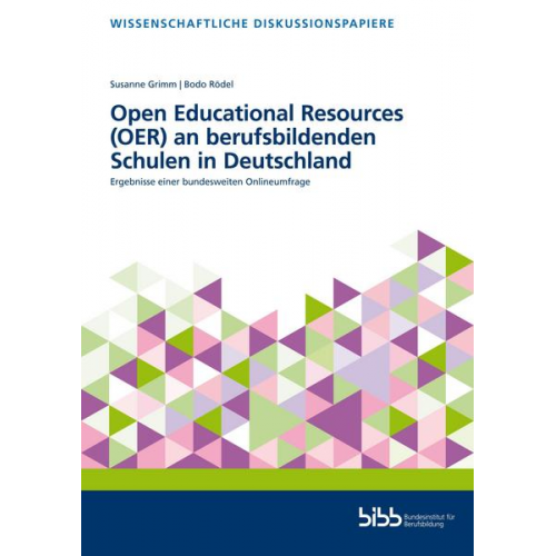 Susanne Grimm & Bodo Rödel - Open Educational Resources (OER) an berufsbildenden Schulen in Deutschland