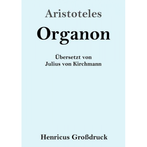 Aristoteles - Organon (Großdruck)