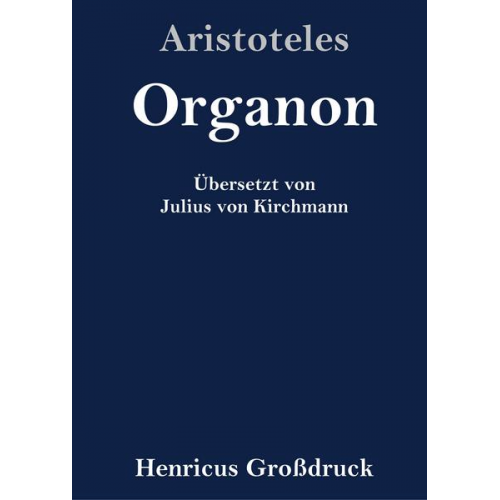 Aristoteles - Organon (Großdruck)