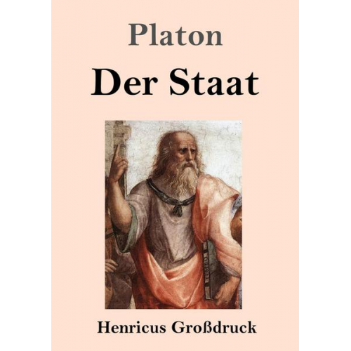 Platon - Der Staat (Großdruck)