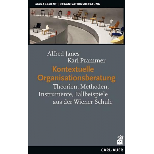 Alfred Janes & Karl Prammer - Kontextuelle Organisationsberatung