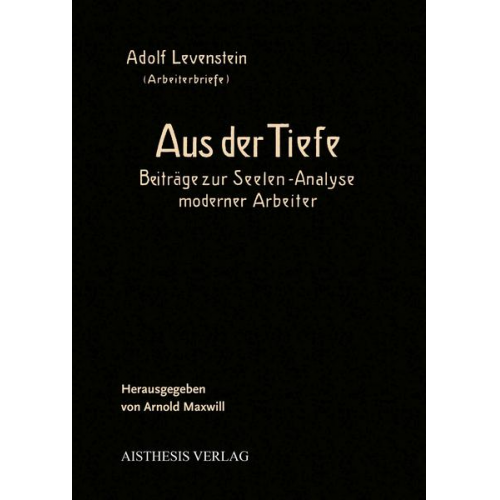 Adolf Levenstein - Aus der Tiefe