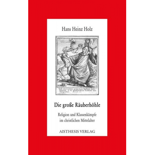 Hans Heinz Holz - Die große Räuberhöhle