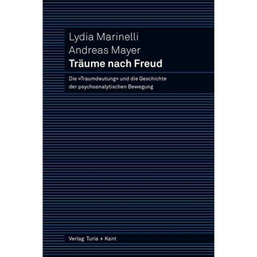 Lydia Marinelli & Andreas Mayer - Träume nach Freud