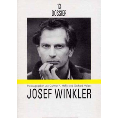 Günther A. Höfler & Gerhard Melzer - Dossier 13. Josef Winkler