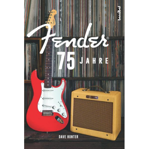 Dave Hunter - 75 Jahre Fender