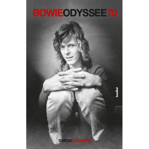 Simon Goddard - Bowie Odyssee 70