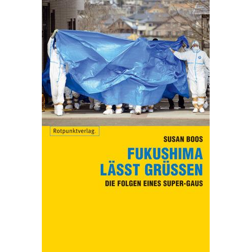 Susan Boos - Fukushima lässt grüßen