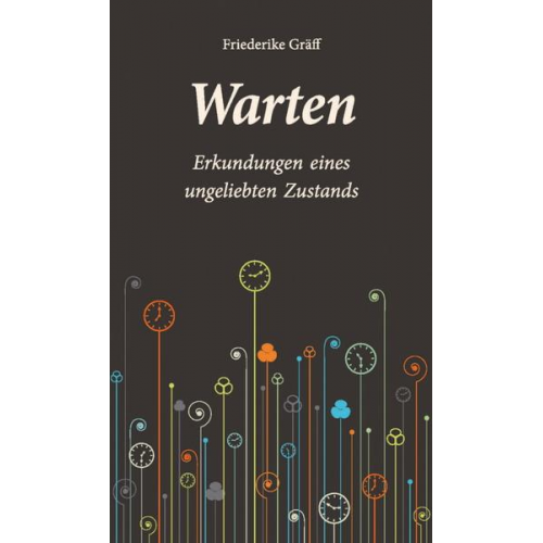 Friederike Gräff - Warten