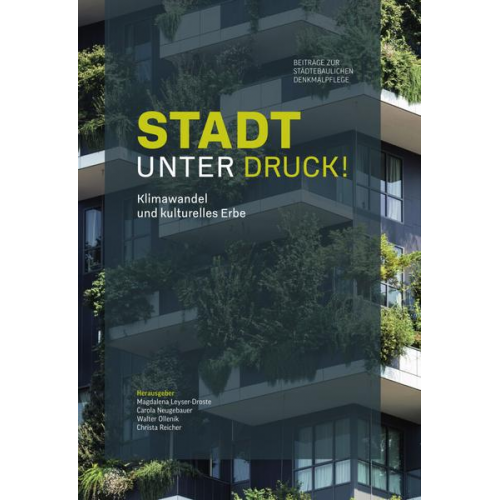 Walter Ollenik & Martin Bredenbeck & Dorothee Boesler & Norbert Schöndeling & Stefan Bublak - Stadt unter Druck!