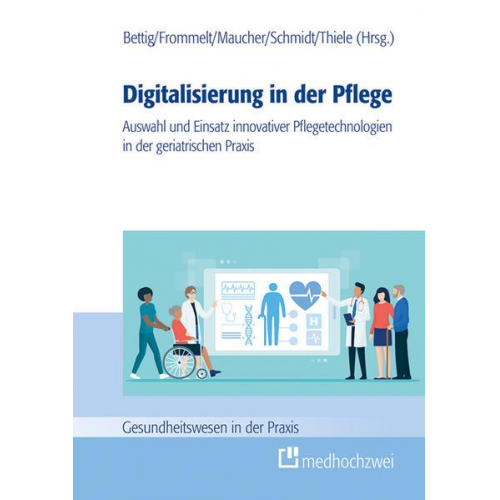 Digitalisierung in der Pflege