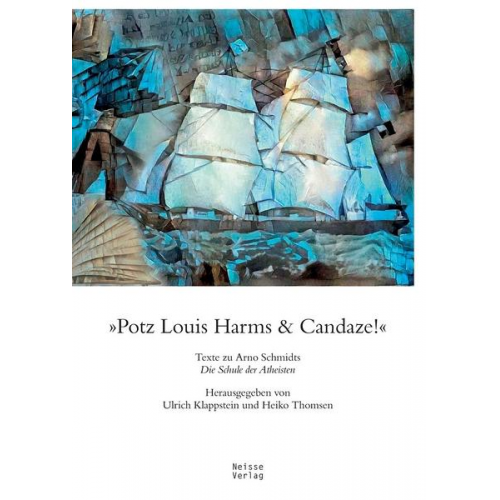 »Potz Louis Harms & Candaze«