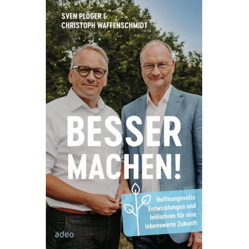 Sven Plöger & Christoph Waffenschmidt - Besser machen!