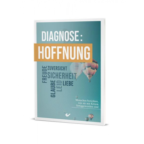 Diagnose: Hoffnung