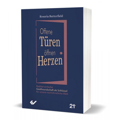 Rosaria Butterfield - Offene Türen öffnen Herzen