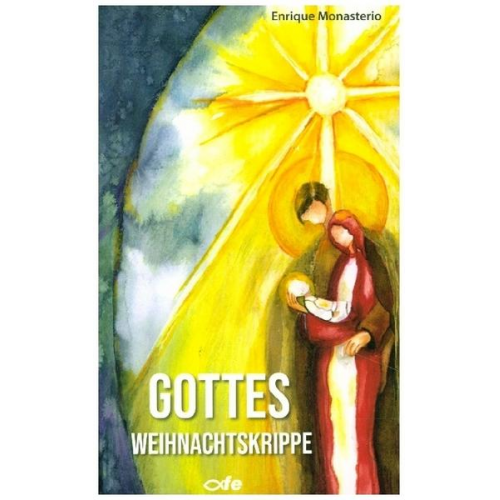 Enrique Monasterio - Gottes Weihnachtskrippe