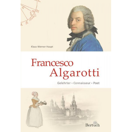 Klaus-Werner Haupt - Francesco Algarotti