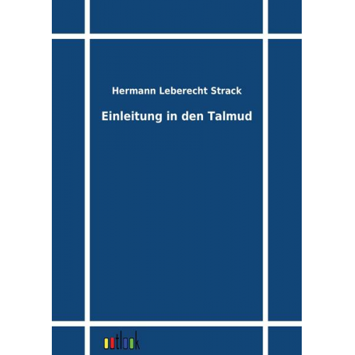 Hermann Leberecht Strack - Einleitung in den Talmud