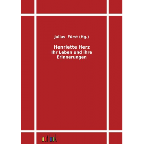 Julius Fürst - Henriette Herz