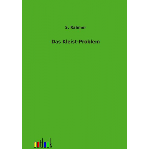 S. Rahmer - Das Kleist-Problem