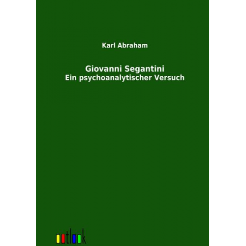 Karl Abraham - Giovanni Segantini