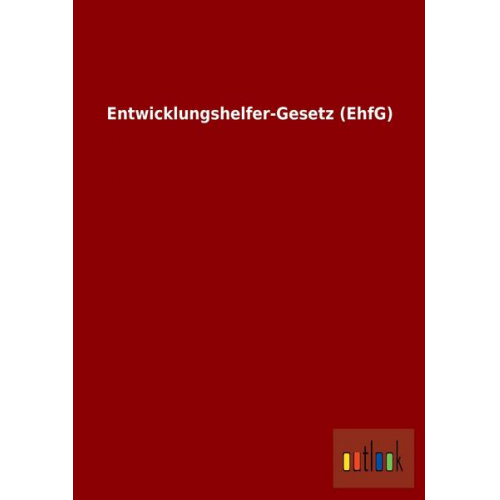 Entwicklungshelfer-Gesetz (EhfG)