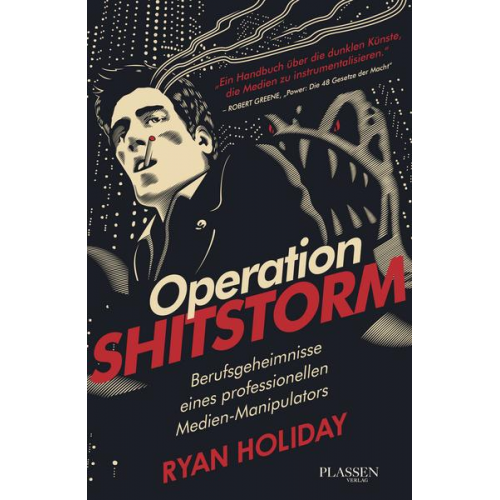 Ryan Holiday - Operation Shitstorm