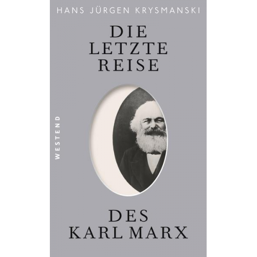 Hans Jürgen Krysmanski - Die letzte Reise des Karl Marx