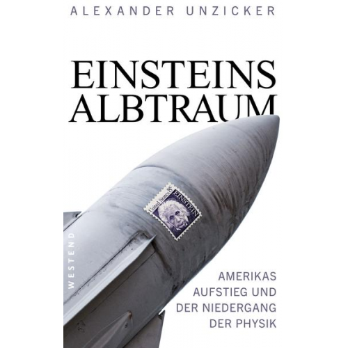 Alexander Unzicker - Einsteins Albtraum