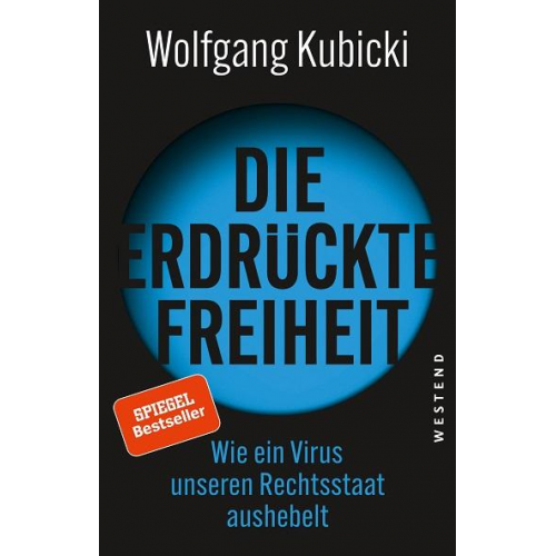 Wolfgang Kubicki - Die erdrückte Freiheit