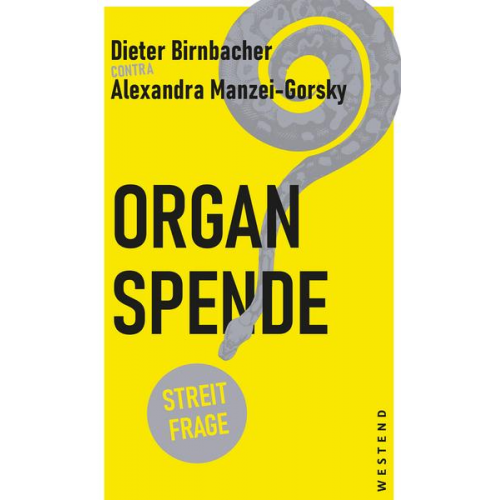 Alexandra Manzei-Gorsky & Dieter Birnbacher - Organspende?