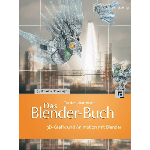 Carsten Wartmann - Das Blender-Buch