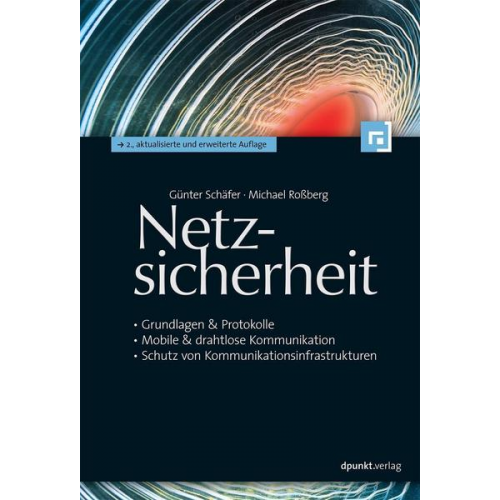 Günter Schäfer & Michael Rossberg - Netzsicherheit