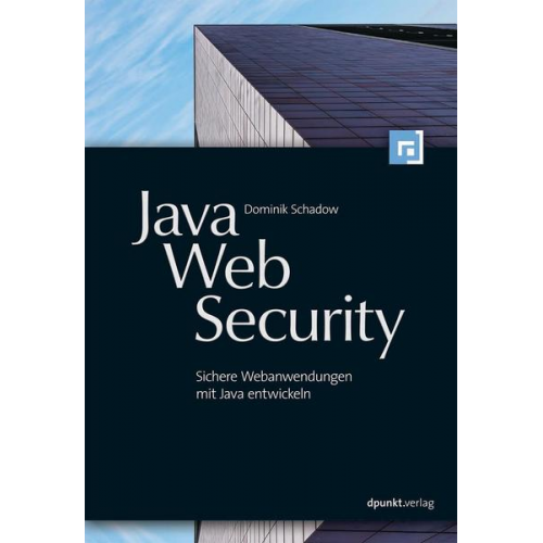 Dominik Schadow - Java-Web-Security