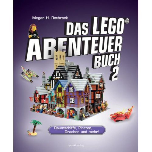 Megan H. Rothrock - Das LEGO®-Abenteuerbuch 2