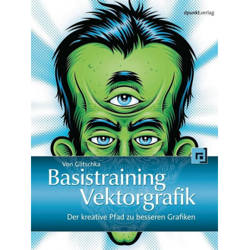 Glitschka - Basistraining Vektorgrafik