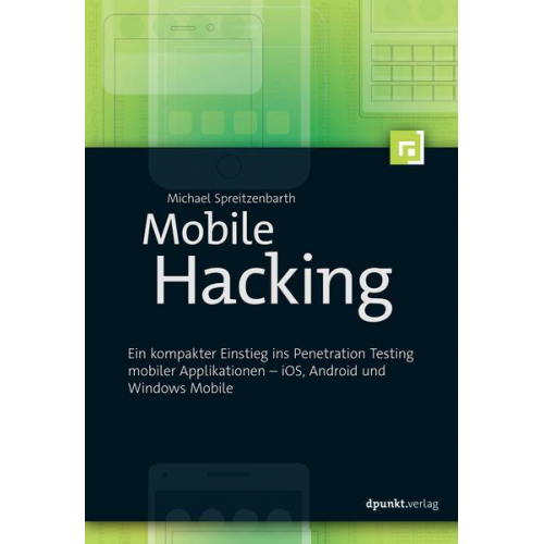 Michael Spreitzenbarth - Mobile Hacking