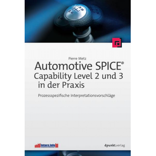 Pierre Metz - Automotive SPICE - Capability Level 2 und 3 in der Praxis