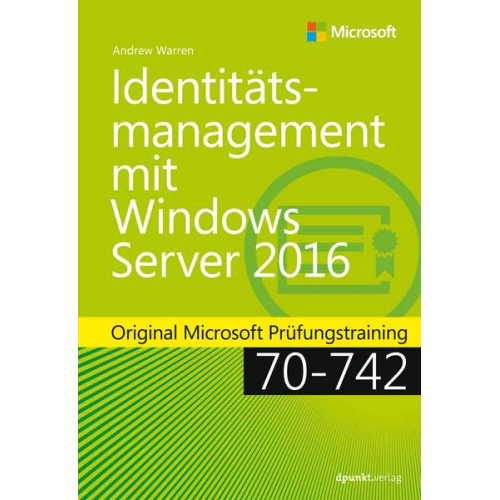 Andrew James Warren - Identitätsmanagement mit Windows Server 2016