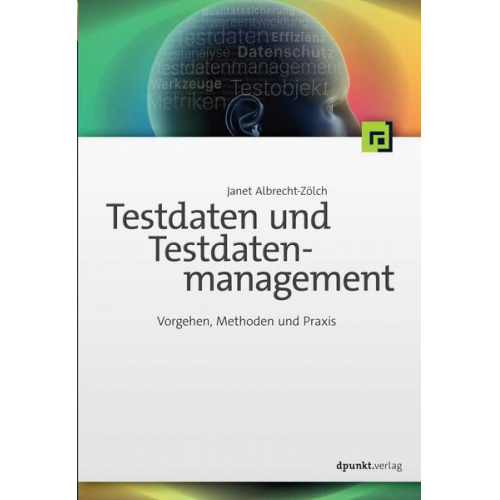 Janet Albrecht-Zölch - Testdaten und Testdatenmanagement