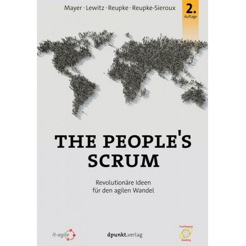 Tobias Mayer & Olaf Lewitz & Urs Reupke & Sandra Reupke-Sieroux - The People's Scrum