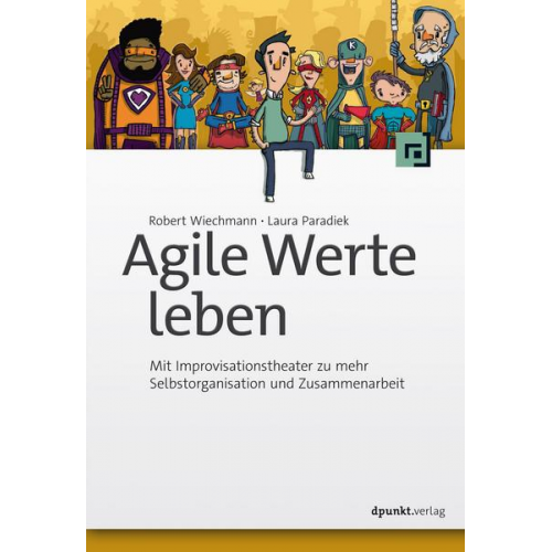 Robert Wiechmann & Laura Paradiek - Agile Werte leben