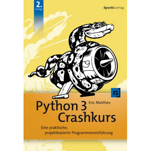 Eric Matthes - Python 3 Crashkurs