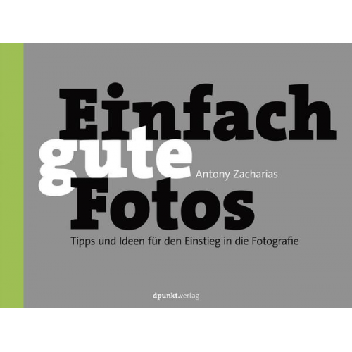 Antony Zacharias - Einfach gute Fotos