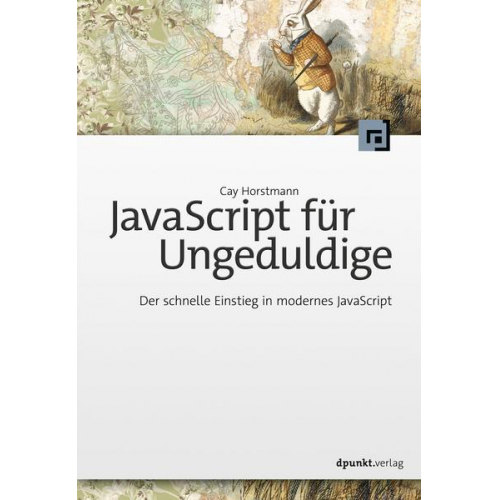 Cay Horstmann - JavaScript für Ungeduldige