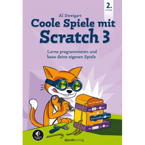 Al Sweigart - Coole Spiele mit Scratch 3