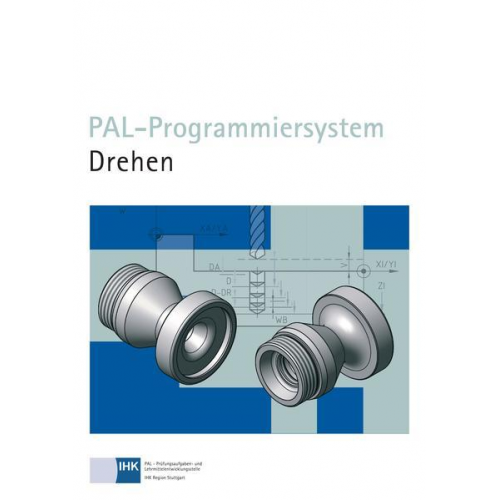 Anette Pook & Claus Hofmann - PAL-Programmiersystem Drehen